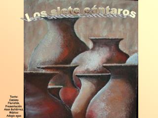 Los siete cántaros