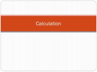 C alculation
