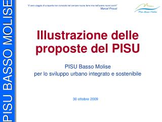 Illustrazione delle proposte del PISU PISU Basso Molise