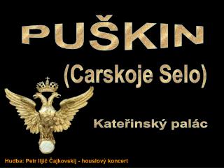 PUŠKIN