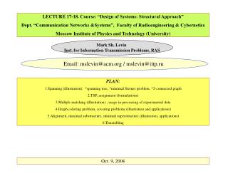 LECTURE 17-18. Course: “Design of Systems: Structural Approach” Dept. “Communication Networks &Systems”, Faculty o