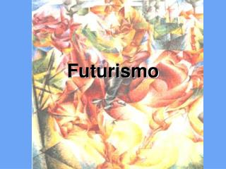 Futurismo