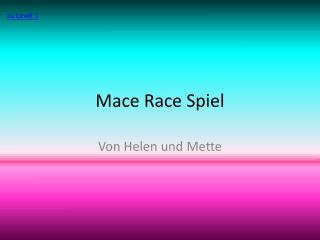 Mace Race Spiel
