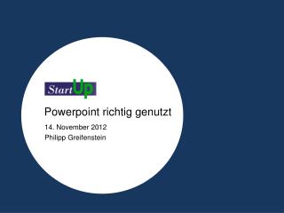 Powerpoint richtig genutzt