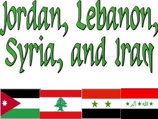 Jordan, Lebanon, Syria, and Iraq