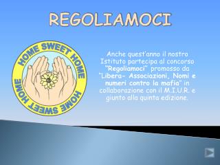 REGOLIAMOCI