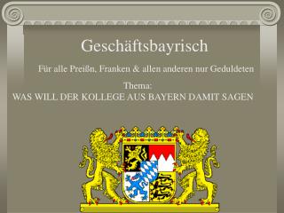 Geschäftsbayrisch
