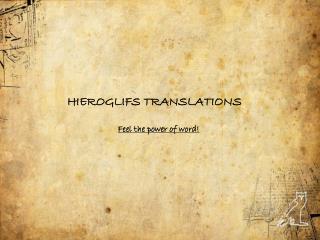 HIEROGLIFS TRANSLATION S