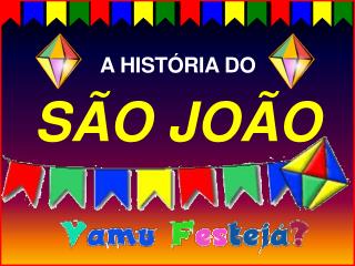 SÃO JOÃO