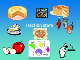 Fraction story