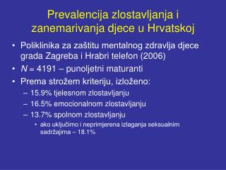 Prevalencija zlostavljanja i zanemarivanja djece u Hrvatskoj