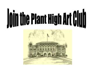Join the Plant High Art Club