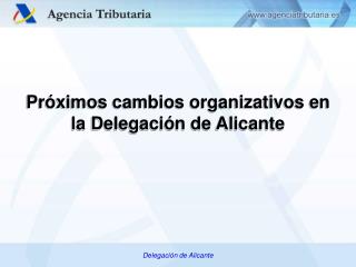 Delegación de Alicante
