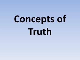 Concepts of Truth