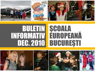 ŞCOALA EUROPEANĂ BUCUREŞTI