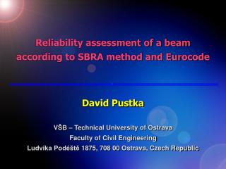 Reliability assessment of a beam according to SBRA method and Eurocode