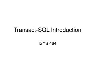 Transact-SQL Introduction
