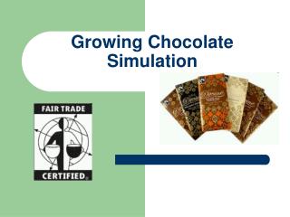 Growing Chocolate Simulation