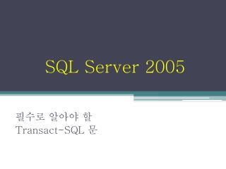 SQL Server 2005