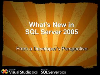 What’s New in SQL Server 2005
