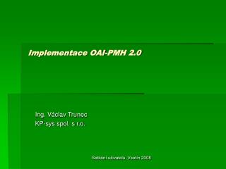 Implementace OAI-PMH 2.0