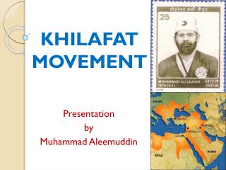 KHILAFAT MOVEMENT