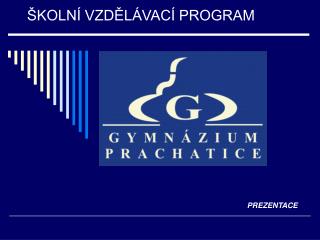 ŠKOLNÍ VZDĚLÁVACÍ PROGRAM