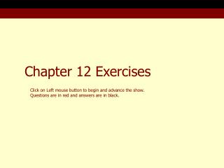 Chapter 12 Exercises