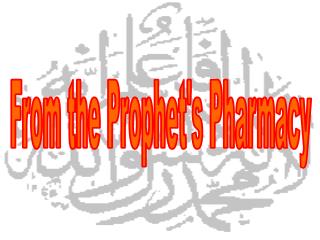From the Prophet's Pharmacy