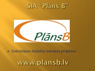 SIA “Plāns B”