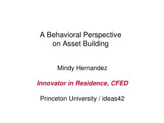 A Behavioral Perspective on Asset Building