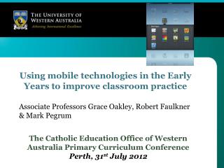Using mobile technologies in the Early Years to improve classroom practice