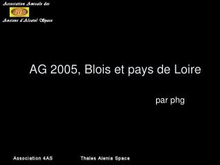 AG 2005, Blois et pays de Loire