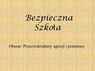 Bezpieczna Szkoła