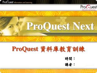ProQuest Next