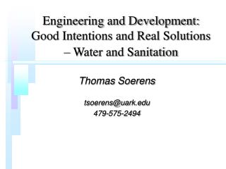 Engineering and Development: Good Intentions and Real Solutions – Water and Sanitation