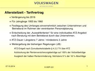 Altersteilzeit - Tarifvertrag Verlängerung bis 2016 Für Jahrgänge 1955 bis 1960