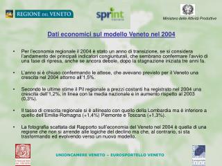 Dati economici sul modello Veneto nel 2004