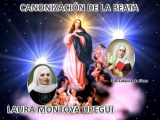 CANONIZACIÓN DE LA BEATA