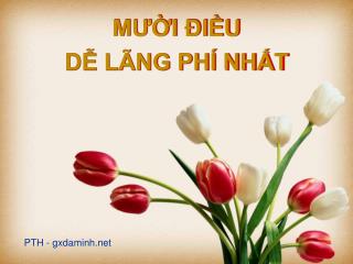 MƯỜI ĐIỀU DỄ LÃNG PHÍ NHẤT