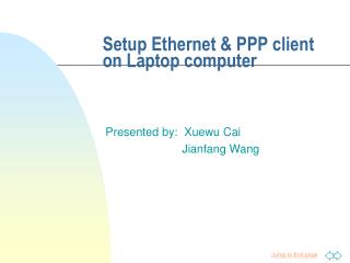 Setup Ethernet &amp; PPP client on Laptop computer