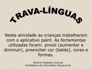 TRAVA-LÍNGUAS