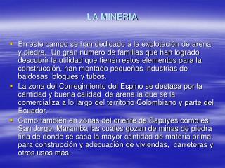 LA MINERIA