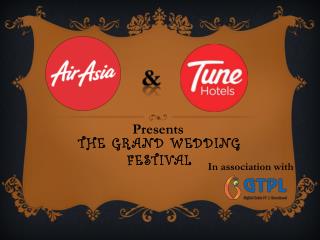 THE GRAND WEDDING FESTIVAL