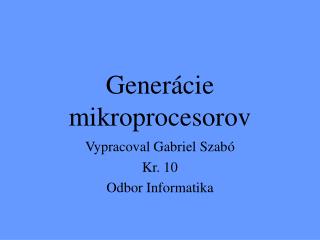 Generácie mikroprocesorov
