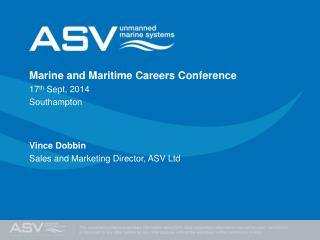 Marine and Maritime Careers Conference 17 th Sept, 2014 Southampton Vince Dobbin