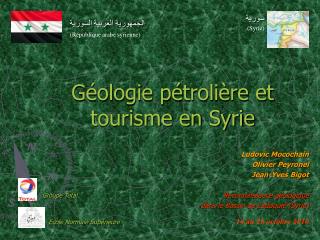 Géologie pétrolière et tourisme en Syrie