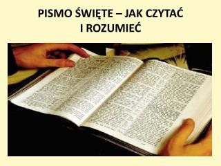 PISMO ŚWIĘTE – JAK CZYTAĆ I ROZUMIEĆ