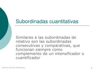 Subordinadas cuantitativas