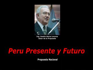 Peru Presente y Futuro